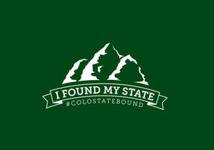 I Found My State Colorado State University Wallpaper