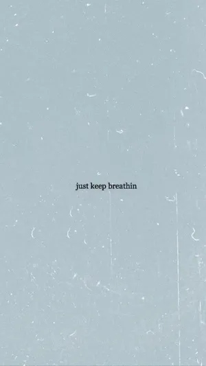 Inspirational Breathing Quote Wallpaper