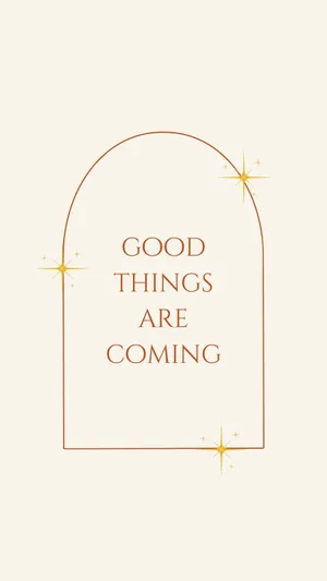 “let Go And Let Good Things Come” Wallpaper