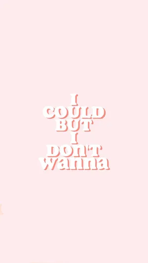 Light Pink Savage Quote Wallpaper