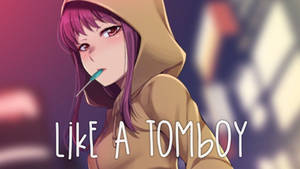 Like A Tomboy Anime Girl Wallpaper