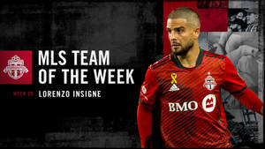 Lorenzo Insigne Mls Team Toronto Fc Wallpaper