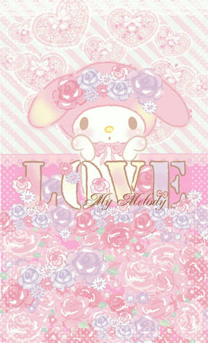 Love My Melody Wallpaper