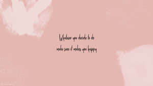 Make Your Dreams Come True Wallpaper