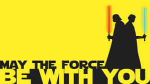 May The Force Be With You 1920 X 1080 Wallpaper Wallpaper