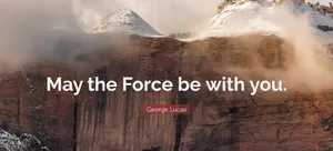 May The Force Be With You Galaxy Art Wallpaper