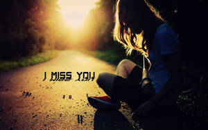 Missing You Sad Girl Wallpaper