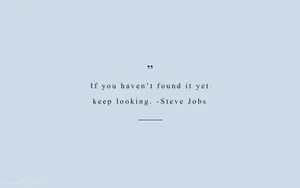 Motivation Macbook Steve Jobs Quote Wallpaper