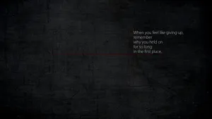 Motivational Quotes Black Holding On Wallpaper