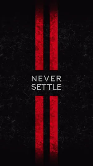 Never Settle Red Bars Black Background Wallpaper