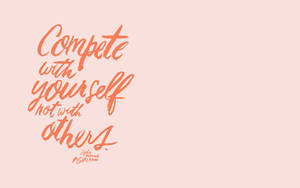 Pastel Inspirational Quote Aesthetic Mac Wallpaper