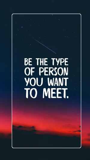 Positive Motivation Be The Person Wallpaper