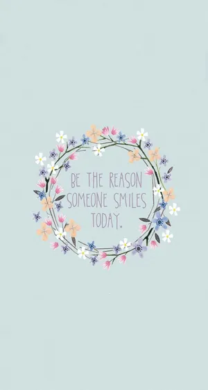 Positive Motivation Smile Today Wallpaper