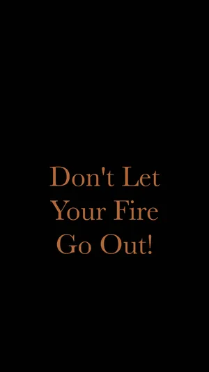 Preview Wallpaper Fire, Motivation, Inspiration, Inscription Wallpaper