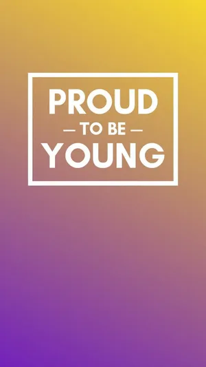 Proud To Be Young Light Wallpaper