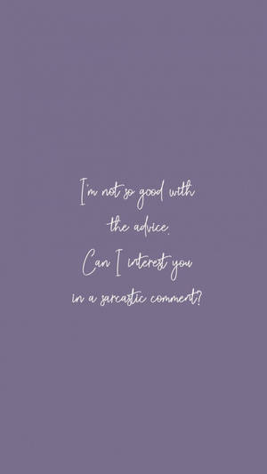 Purple Aesthetic Tumblr Quotes Wallpaper