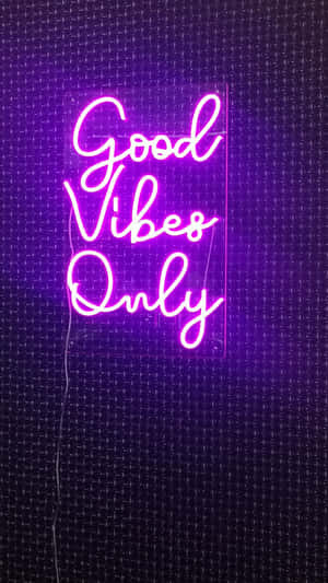 Purple Neon Sign Good Vibes Iphone Wallpaper
