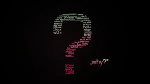 Question Mark Why Word Art Background Photo Wallpaper