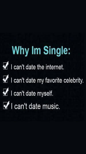 Reason Why I'm Single Wallpaper