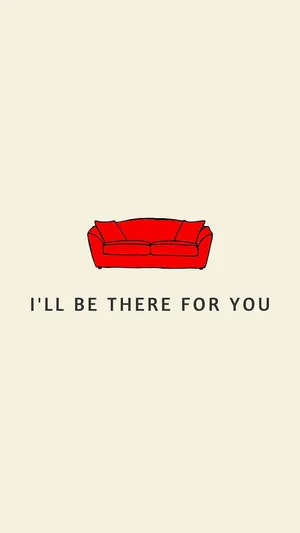 Red Couch Ill Be There For You Artwork Wallpaper