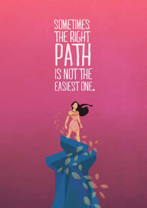 Right Path Not Easiest One Quote Wallpaper