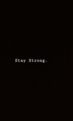 Sad Aesthetic Tumblr Dark Stay Strong Wallpaper