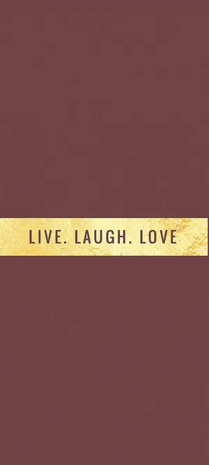 Samsung Galaxy Note 20 Ultra Live Laugh Love Wallpaper