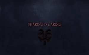 Sharingis Caring Mask Wallpaper Wallpaper