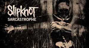 Slipknot Desktop Poster With Sarcastrophe Text Wallpaper