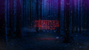 Stranger Things 4k Wordmark In Woods Wallpaper