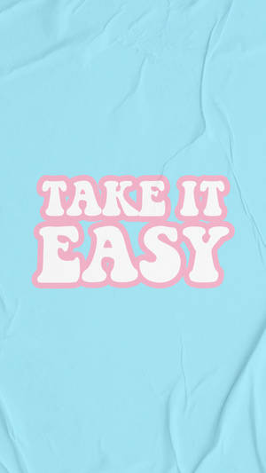 Take It Easy Pastel Minimalist Wallpaper