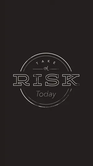 Take Risk Motivational Iphone Wallpaper