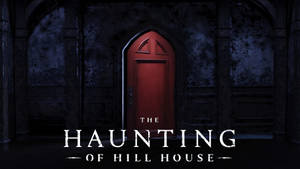 The Haunting Of Hill House Red Door Wallpaper