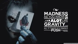 The Joker's Famous Quote 