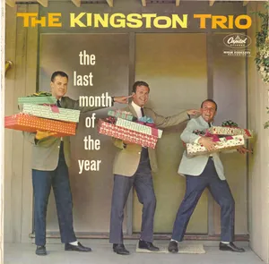 The Kingston Trio The Last Month Of The Year Album Wallpaper