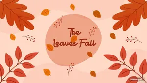 The Leaves Fall Thanksgiving Wallpaper