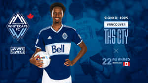 Vancouver Whitecaps Fc Midfielder Ali Ahmed Wallpaper