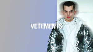 Vetements Male Model Wallpaper