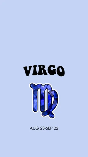 Virgo Zodiac August To September Wallpaper