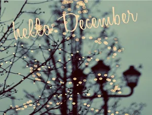 Welcome December – A Season Of Wonder And Joy Wallpaper