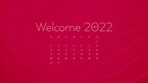 Welcome January 2022 Red Calendar Wallpaper