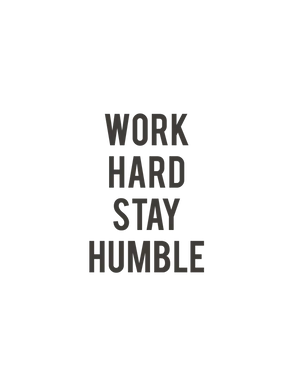 Work Hard Stay Humble Wallpaper