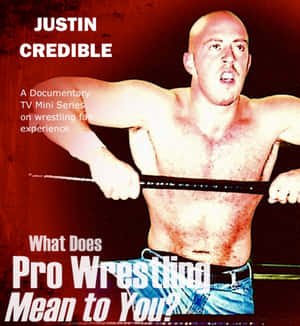 Wwe's Superstar Justin Credible Smashing Records - Wrestler Magazine Cover Wallpaper