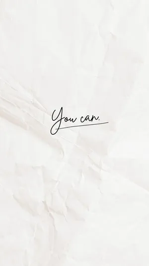You Can - A White Paper With The Words Written On It Wallpaper