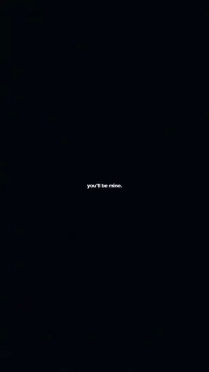 Youll Be Mine_ Promise In The Dark Wallpaper